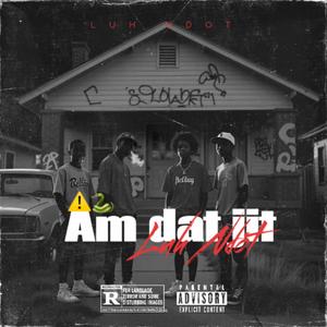 AM DAT JIT (Explicit)