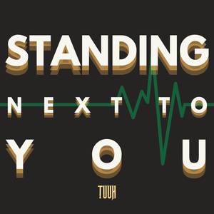 Standing Next To You (Rock Version)