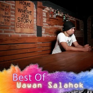 Best of Wawan Salahok