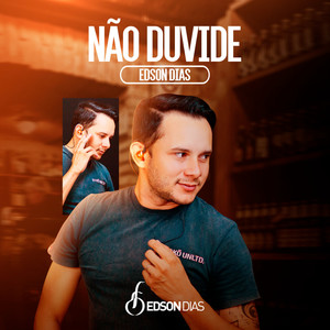 Não Duvide