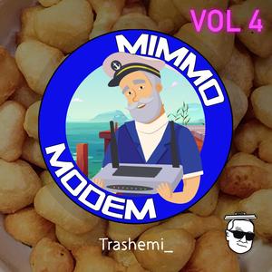 Mimmo Modem Music, Vol. 4 (Explicit)