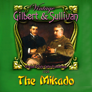 Gilbert & Sullivan - The Mikado (1926)