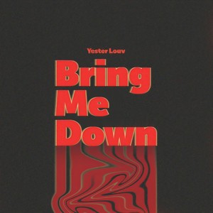 Bring Me Down