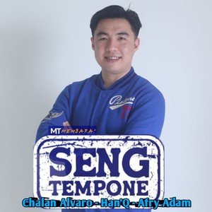 MT MEMBARA! SENG TEMPONE