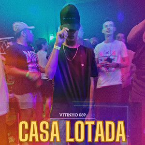 Casa Lotada (Explicit)