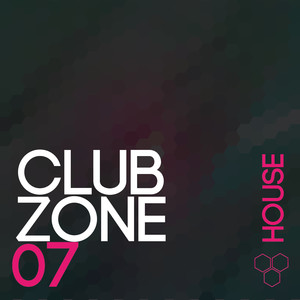 Club Zone - House, Vol. 7