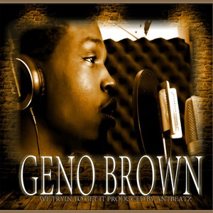 We Tryin to Get It (Explicit)