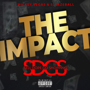 The Impact Sdgs Sell Dope Go Shopping (Explicit)