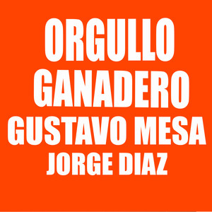 Orgullo Ganadero (Explicit)