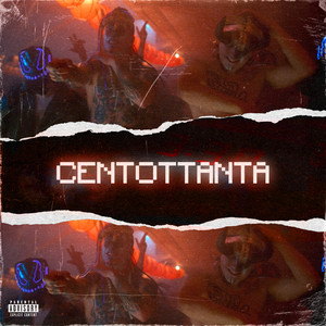 Centottanta (Explicit)