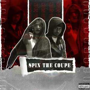 Spin The Coupe (Explicit)