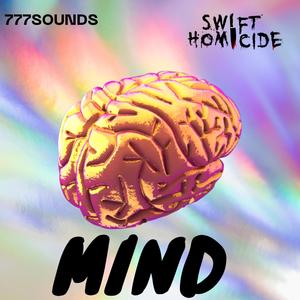 Mind (feat. 777Sounds) (Explicit)