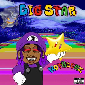 Big Star (Explicit)