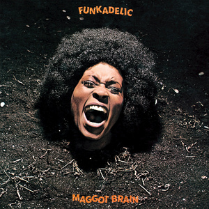 Maggot Brain