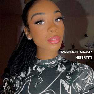 Make It Clap (Explicit)