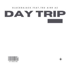 DAY TRIP