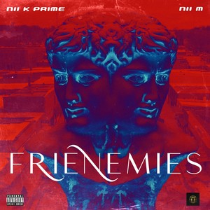 Frenemies (Explicit)