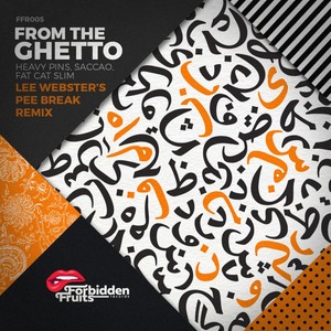 From The Ghetto (Lee Webster's Pee Break Remix)