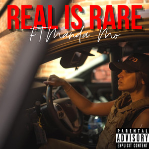 Real Is Rare (Explicit)