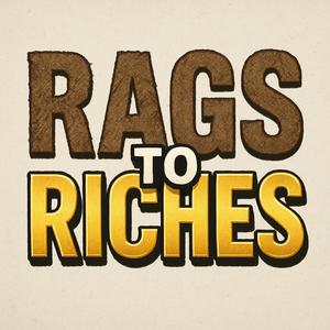 Rags to Riches (feat. KANGE) (Explicit)