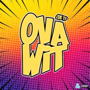 Ova Wit (Explicit)