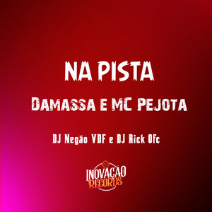 Na Pista (Explicit)