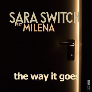 The Way It Goes (feat. Milena)