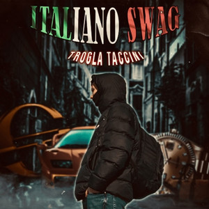 Italiano Swag (Explicit)