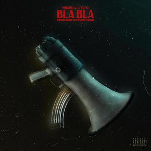 Bla Bla (Explicit)