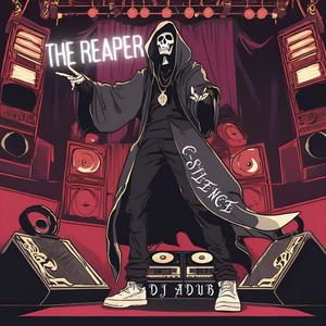 The Reaper (Explicit)