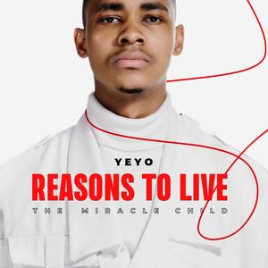 Reasons To Live (Explicit)
