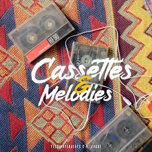 Cassettes & Melodies