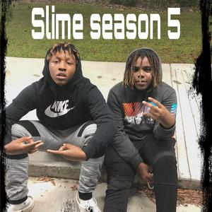 Slime Season 5 (Explicit)