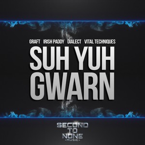 Suh Yuh Gwarn (Explicit)