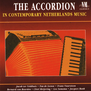 The Accordion in Contemporary Netherlands Music