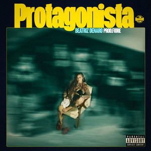 Protagonista (Explicit)