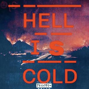 Hell Is Cold