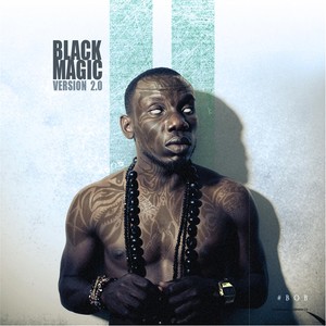 Blackmagic (Version 2.0) [Explicit]