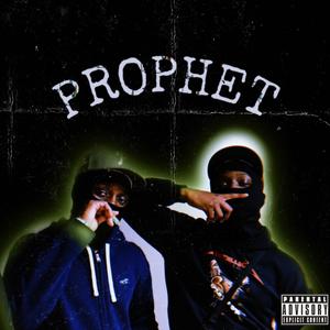 Prophet (Explicit)