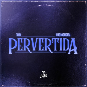 Pervertida (Explicit)