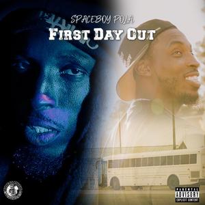 First Day Out (Explicit)