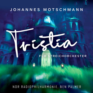 Tristia für Streichorchester