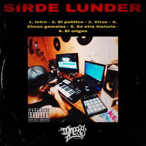 SIRDE LUNDER (Full EP) [Explicit]