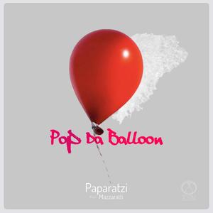 Pop Da Balloon (feat. Mazzaratti)