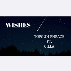 Wishes (Explicit)