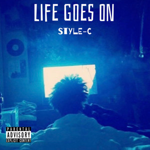 Life Goes On (Explicit)