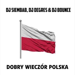 Dobry Wieczór Polska (Explicit)