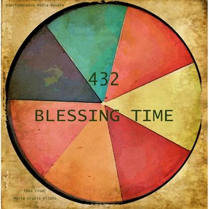 432 Blessing Time