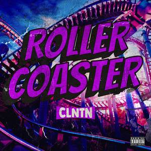 Roller coaster (Explicit)