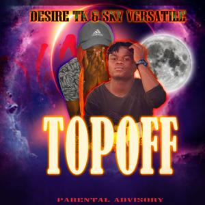 Top Off (Explicit)
